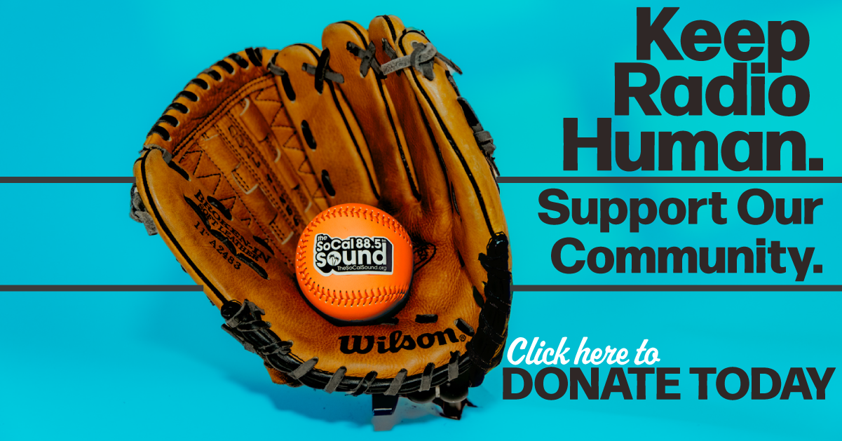 Support The SoCal Sound Spring Fundraising Drive