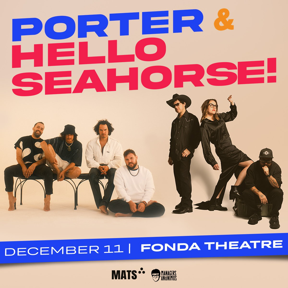 Porter + Hello Seahorse! at Fonda Theatre on Wednesday, December 11, 2024