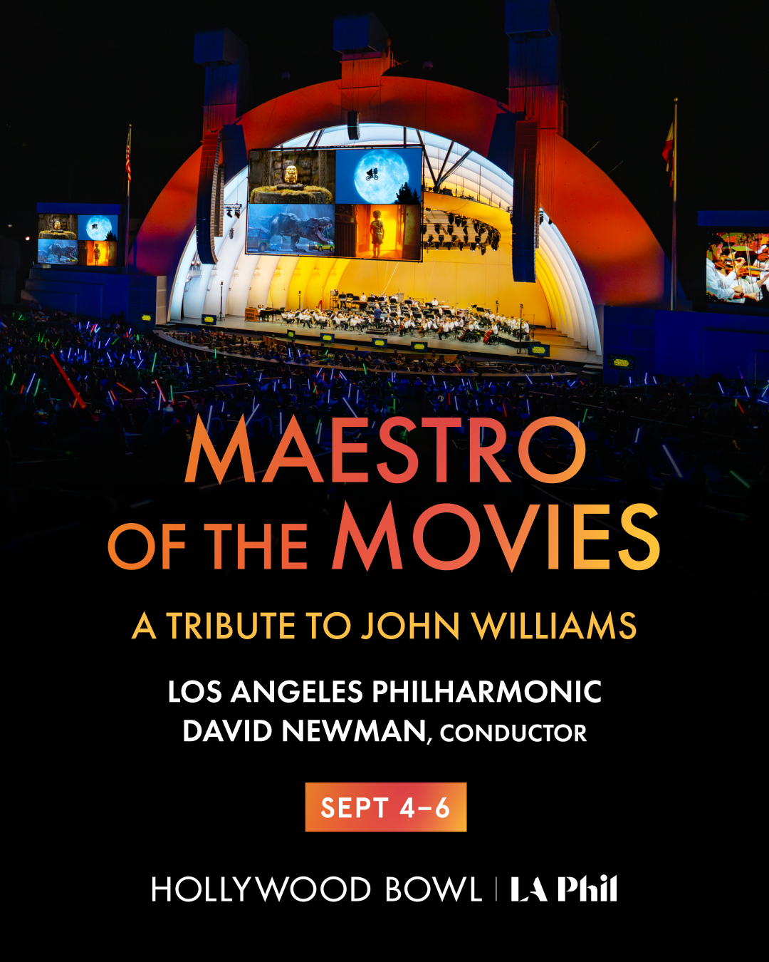 Maestro of the Movies: A Tribute To John Williams at the Hollywood Bowl on Friday, September 4
