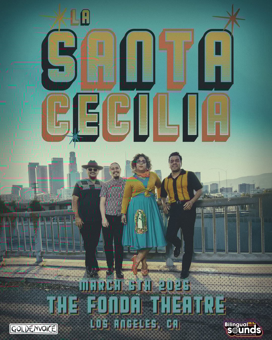 Bilingual Sounds Presents La Santa Cecilia at the Fonda Theatre on Friday, March 6, 2026
