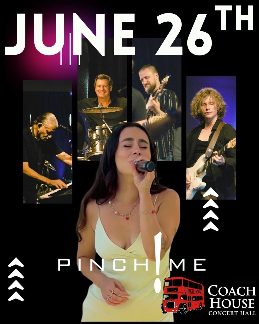 Pinch Me Band at The Coach House in San Juan Capistrano on June 26th.