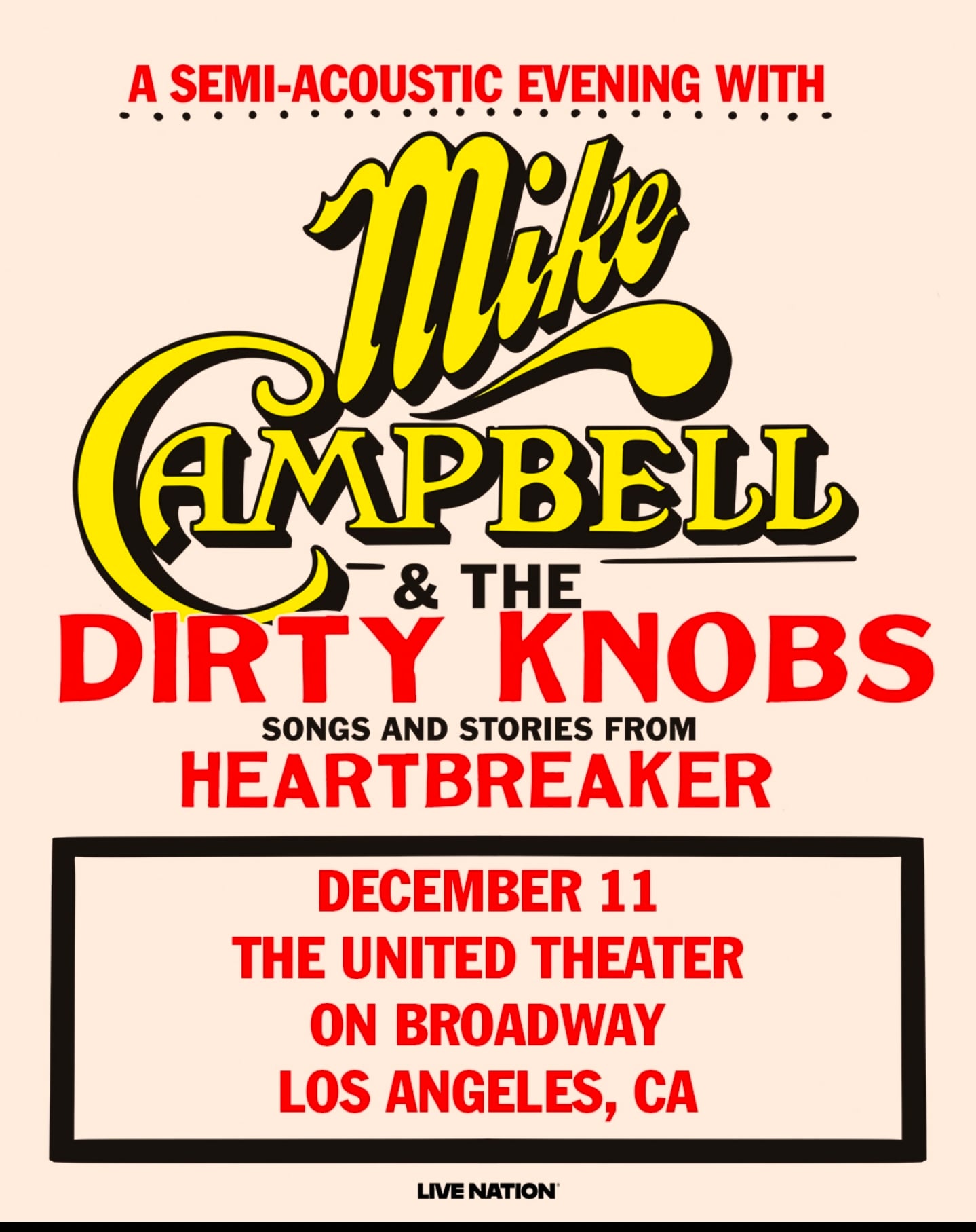 MEMBERS ONLY: Mike Campbell & The Dirty Knobs at the United Theater on Broadway on Thursday, December 11