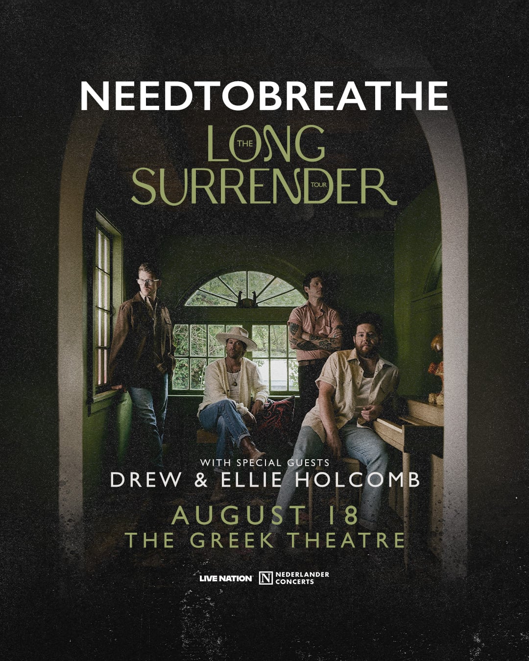 MEMBERS ONLY: NEEDTOBREATHE at Greek Theatre on August 18