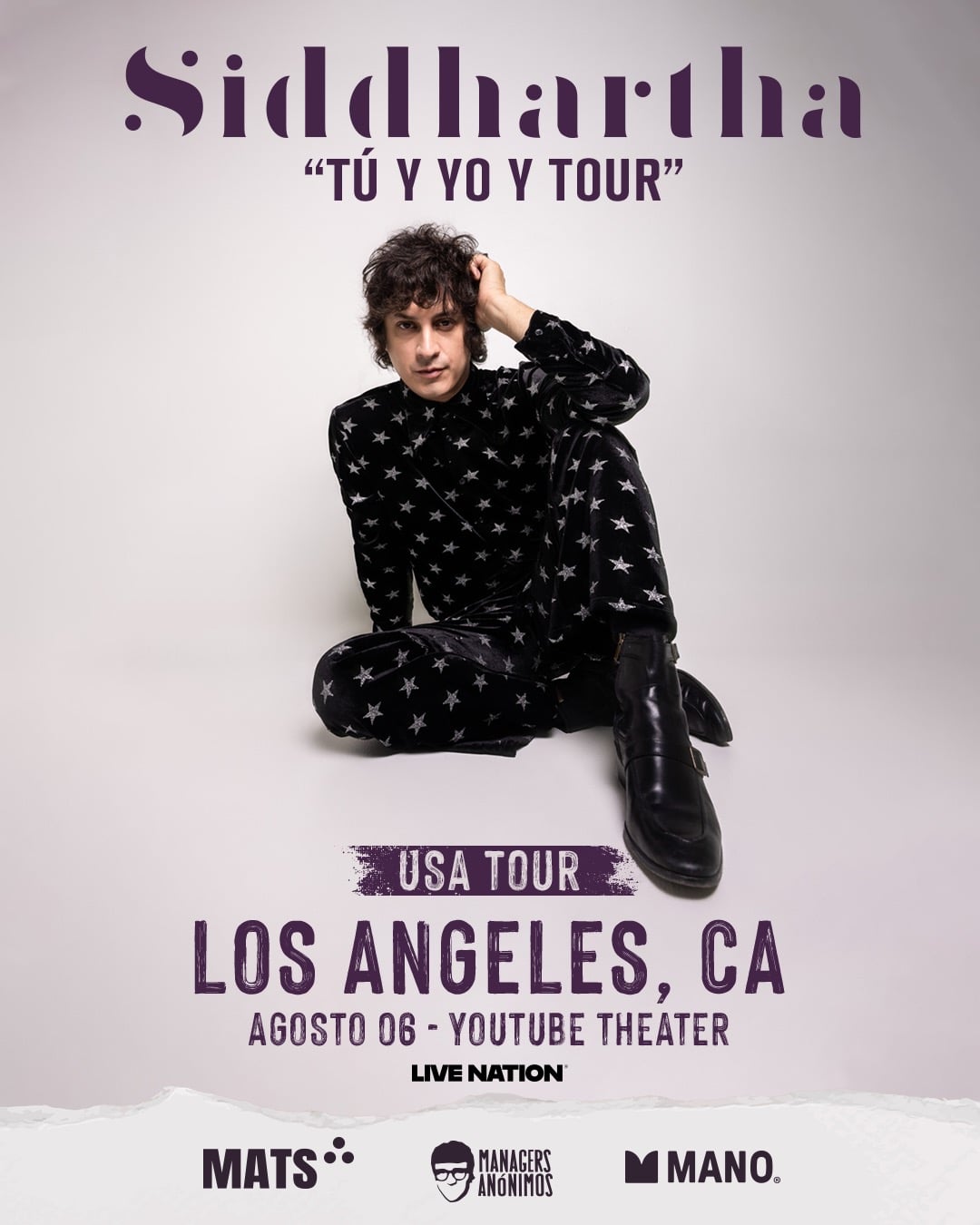 Siddhartha at the YouTube Theatre on Thursday, August 6