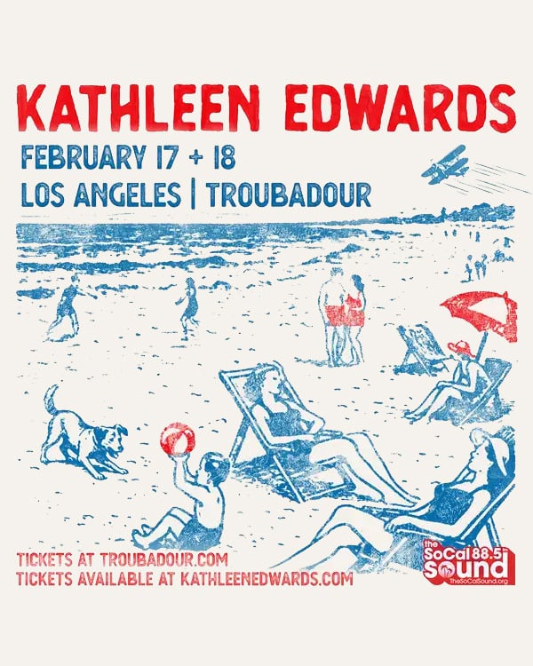 MEMBERS ONLY: The SoCal Sound presents Kathleen Edwards at the Troubadour on February 17