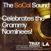 Celebrate the Grammy Nominees with The SoCal Sound!