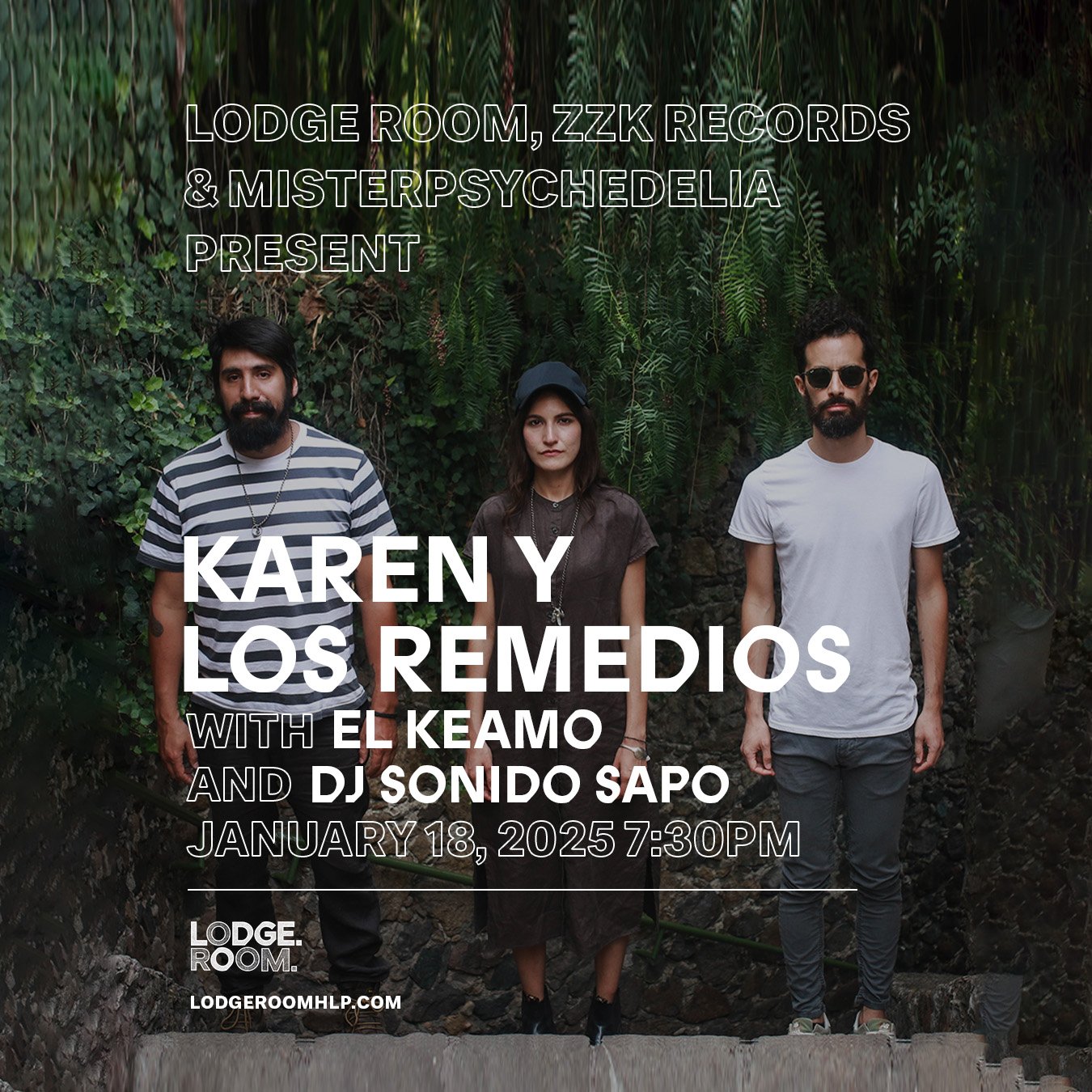 Karen y Los Remedios at Lodge Room on Saturday, January 18, 2025