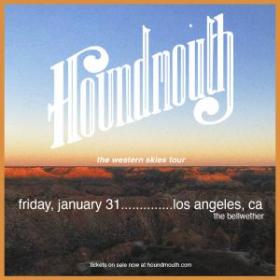 Members Only: Houndmouth at The Bellwether on Friday, January 31