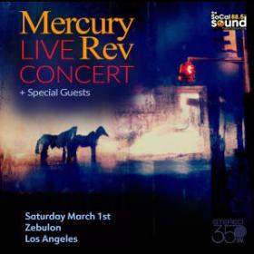 Members Only: The SoCal Sound PRESENTS Mercury Rev at Zebulon on Saturday, March 1