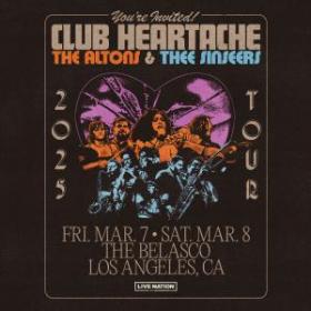 The Altons w/Thee Sinseers at The Belasco on Friday, March 7, 2025