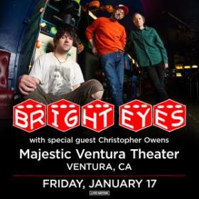 Members Only: Bright Eyes at The Majestic Ventura Theater on Friday, January 17